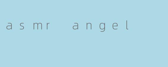 asmr angel